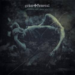 Grim Funeral : Abdication Under Funeral Dirge